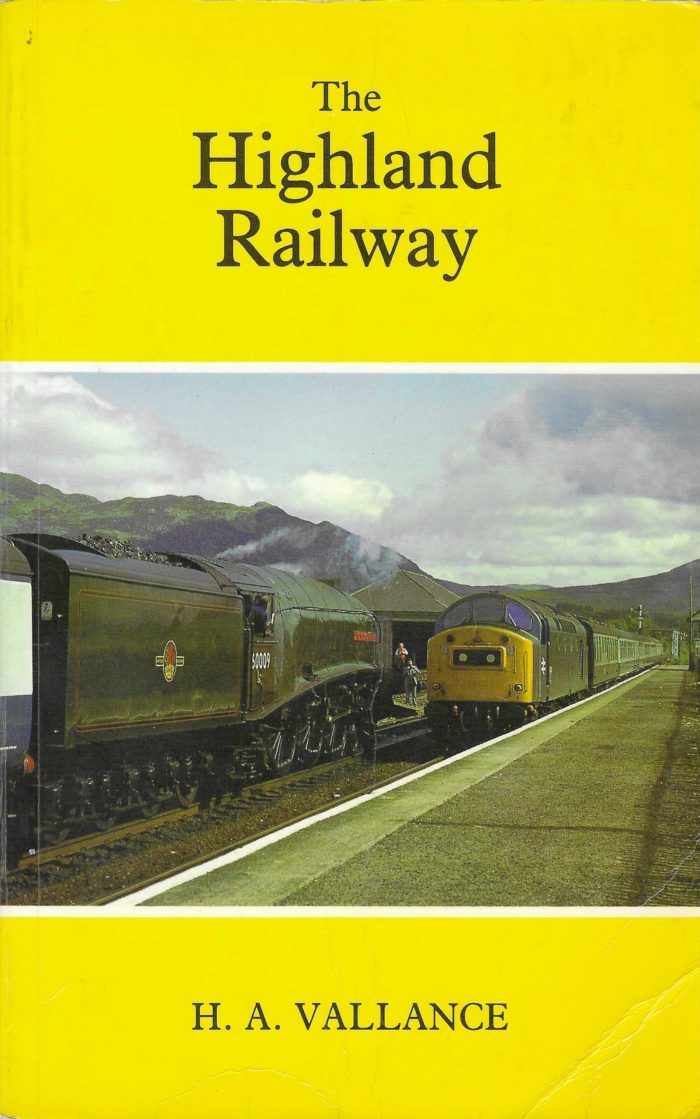 The Highland Railway - History of the Railways of the Scottish ...