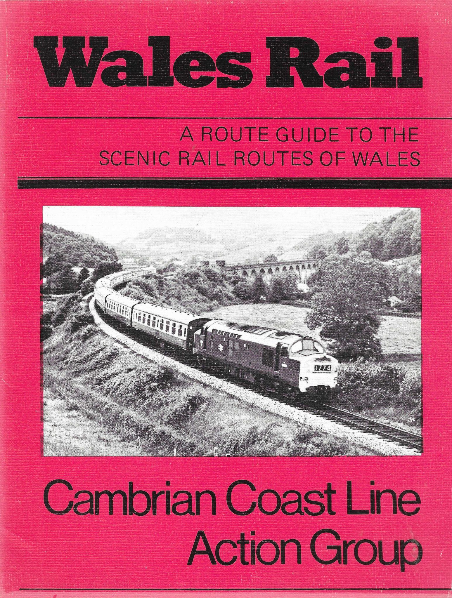 Wales Rail - a route guide to the scenic rail routes of Wales • S&DRT