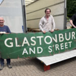 Glastonbury & Street station sign on the move to Westonzoyland